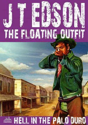 [The Floating Outfit 35] • Hell in the Palo Duro